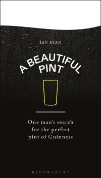 Book Cover for A Beautiful Pint by Ian Ryan