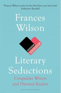 Book Cover for Literary Seductions by Frances Wilson