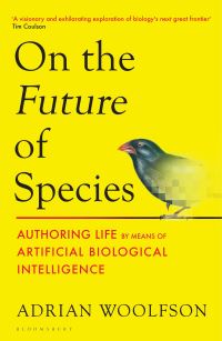 Book Cover for On the Future of Species by Adrian Woolfson