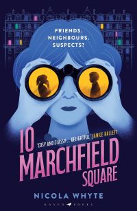Book Cover for 10 Marchfield Square by Nicola Whyte