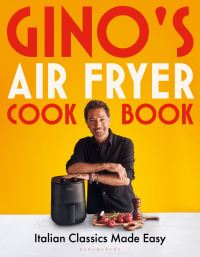 Book Cover for Gino's Air Fryer Cookbook by Gino DAcampo