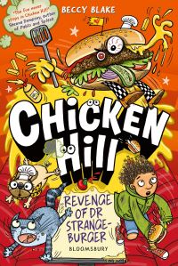 Book Cover for Chicken Hill: Revenge of Dr Strangeburger by Beccy Blake