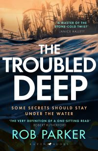 Book Cover for The Troubled Deep by Robert Parker
