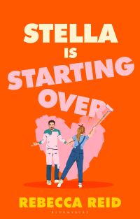 Book Cover for Stella Is Starting Over by Rebecca Reid
