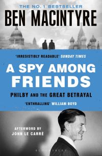 Book Cover for A Spy Among Friends by Ben Macintyre