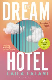 Book Cover for The Dream Hotel by Laila Lalami