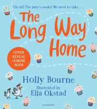 Book Cover for The Long Way Home by Holly Bourne