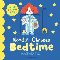 Book Cover for Noodle Chooses Bedtime by Magenta Fox