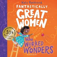 Book Cover for Fantastically Great Women Who Worked Wonders by Kate Pankhurst