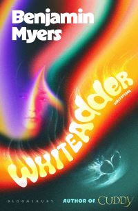 Book Cover for Whiteadder/Wolfspider by Benjamin Myers