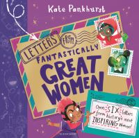 Book Cover for Letters from Fantastically Great Women by Kate Pankhurst