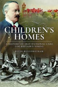 Book Cover for Children's Homes by Peter Higginbotham
