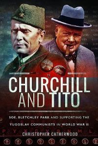 Book Cover for Churchill and Tito by Christopher Catherwood