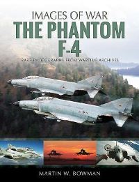 Book Cover for The F-4 Phantom by Martin W Bowman