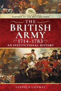 Book Cover for History of the British Army, 1714-1783 by Stephen Conway