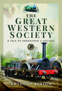 Book Cover for The Great Western Society by Anthony Burton