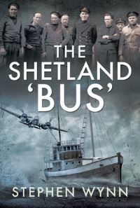 Book Cover for The Shetland Bus by Stephen Wynn