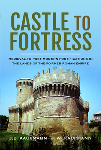 Book Cover for Castle to Fortress by J E Kaufmann, H W Kaufmann