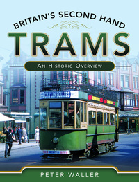 Book Cover for Britain's Second Hand Trams by Peter Waller