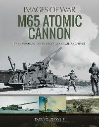 Book Cover for M65 Atomic Cannon by David Doyle