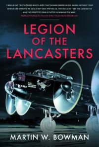 Book Cover for Legion of the Lancasters by Martin W Bowman