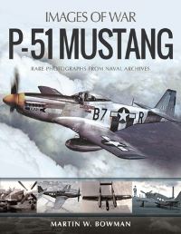 Book Cover for P-51 Mustang by Martin W Bowman