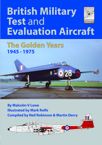 Book Cover for British Military Test and Evaluation Aircraft by Neil Robinson