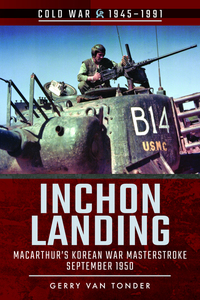 Book Cover for Inchon Landing by Gerry Van Tonder