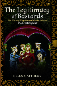 Book Cover for The Legitimacy of Bastards by Helen Matthews