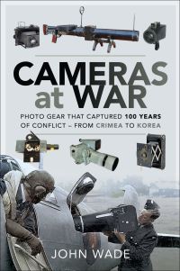 Book Cover for Cameras at War by John Wade