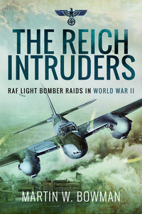 Book Cover for The Reich Intruders by Martin W Bowman