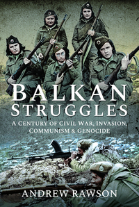 Book Cover for Balkan Struggles by Andrew Rawson