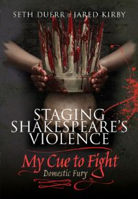 Book Cover for Staging Shakespeare's Violence by Seth Duerr, Jared Kirby