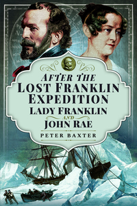 Book Cover for After the Lost Franklin Expedition by Peter Baxter