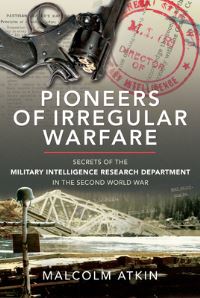 Book Cover for Pioneers of Irregular Warfare by Malcolm Atkin
