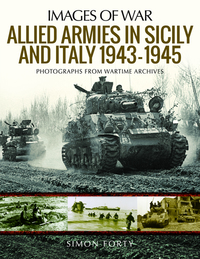 Book Cover for Allied Armies in Sicily and Italy, 1943-1945 by Simon Forty