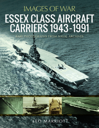 Book Cover for Essex Class Aircraft Carriers, 1943-1991 by Leo Marriott