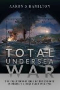 Book Cover for Total Undersea War by Aaron S Hamilton