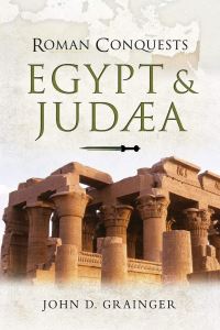 Book Cover for Egypt and Judaea by John D Grainger