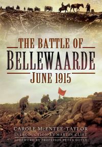 Book Cover for The Battle of Bellewaarde, June 1915 by Carole McEnteeTaylor