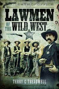 Book Cover for Lawmen of the Wild West by Terry C Treadwell