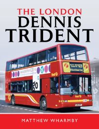 Book Cover for The London Dennis Trident by Matthew Wharmby