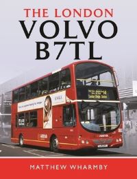 Book Cover for The London Volvo B7TL by Matthew Wharmby