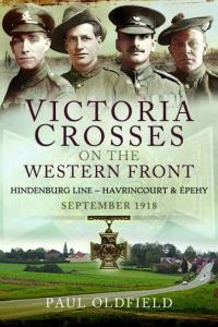 Book Cover for Victoria Crosses on the Western Front by Paul Oldfield