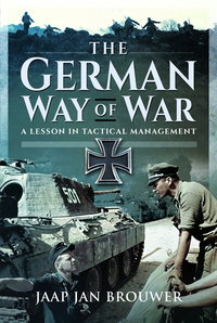 Book Cover for The German Way of War by J J Brouwer