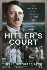 Book Cover for Hitler's Court by Heike B Görtemaker