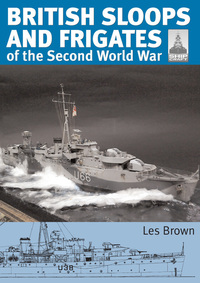 Book Cover for British Sloops and Frigates of the Second World War by Les Brown