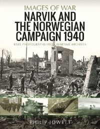 Book Cover for Narvik and the Norwegian Campaign 1940 by Philip S Jowett