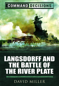 Book Cover for Langsdorff and the Battle of the River Plate by David Miller