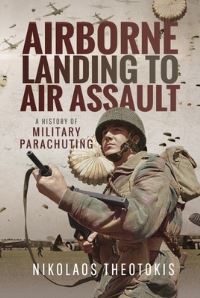 Book Cover for Airborne Landing to Air Assault by Nikolaos Theotokis